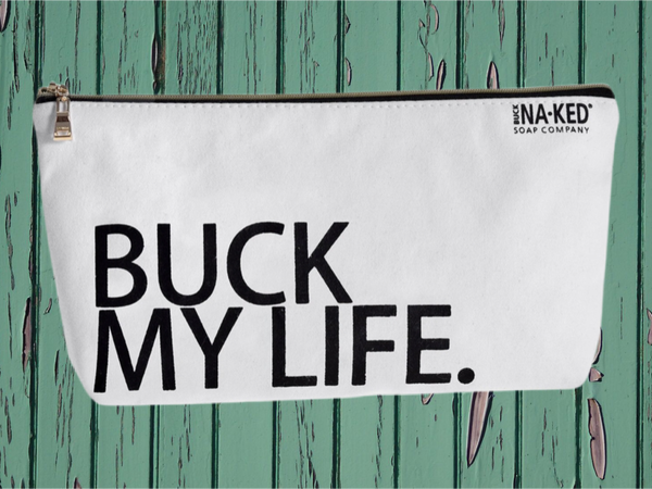 Buck My Life Cosmetic Bag